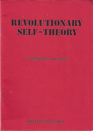 Revolutionary Self-Theory