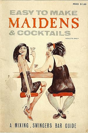 Easy to Make Maidens & Cocktails