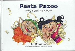 Pasta Pazoo More Better Spaghetti.