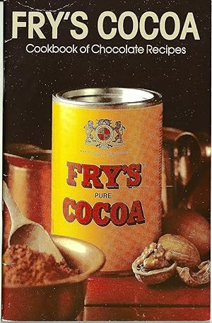 Fry's Cocoa Cookbook of Chocolate Recipes