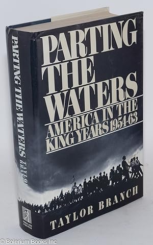 Parting the Waters America in the King years, 1954-63