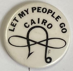 Let my people go / Cairo [pinback button]