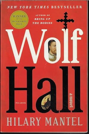 WOLF HALL; A Novel