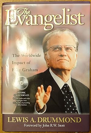The Evangelist: The Worldwid Impact of Billy Graham
