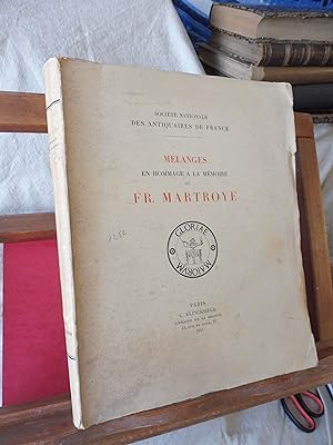 Mélanges en Hommage A La Mémoire De FR. MARTROYE