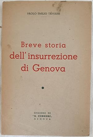 BREVE STORIA DELL'INSURREZIONE DI GENOVA,