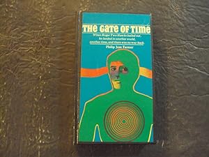 The Gate Of Time hc Philip Jose Farmer 1970 Belmont Books
