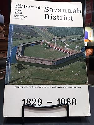 History of Savannah District: 1829-1989