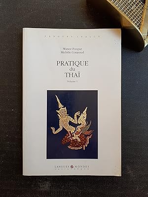 Pratique du Thaï - Volume 1