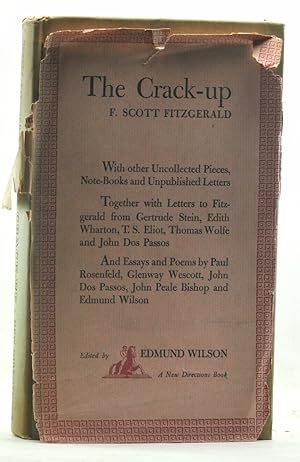 The Crack-up: With Other Uncollected Pieces, Note-Books, and Unpublished Letters Together with Le...