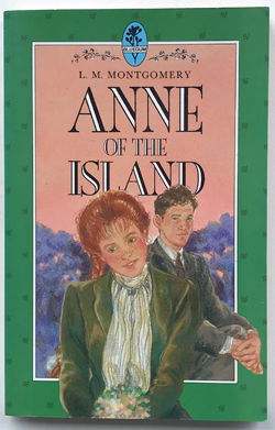 Anne of The Island #3 in the Anne of Green Gables series