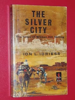 The Silver City. First Paperback. Early Broken Hill Postcard
