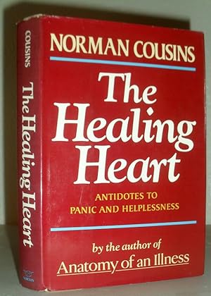 The Healing Heart - Antidotes to Panic and Helplessness