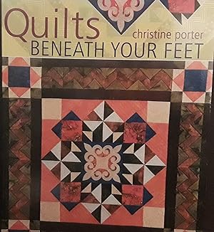 Quilts Beneath Your Feet: Outstanding Designs Inspired by Decorative Floor Tiles