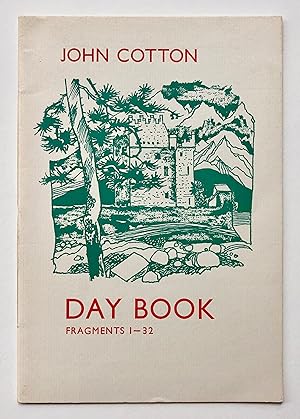 Day Book Fragments 1 - 32