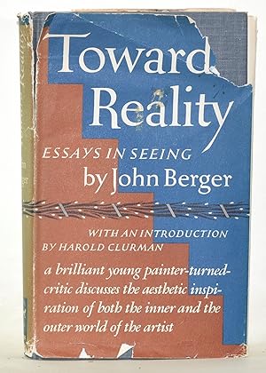 Toward Reality: Essays in Seeing