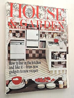 House & Garden (Incorporating Wine & Food Magazine) July/August 1972