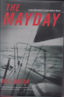The Mayday: A Jack Merchant and Sarah Ballard Novel (Jack Merchant & Sarah Ballard Novels)