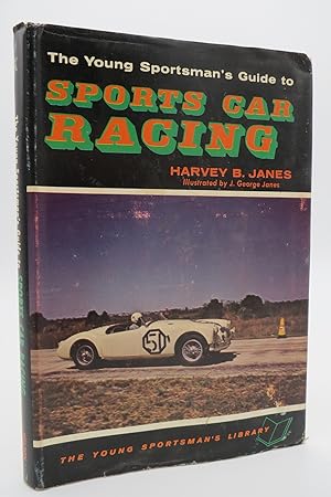 THE YOUNG SPORTSMAN'S GUIDE TO SPORTS CAR RACING