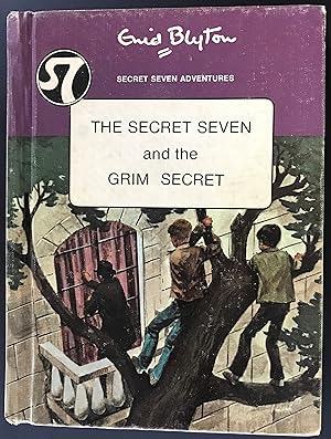 The Secret Seven and the Grim Secret