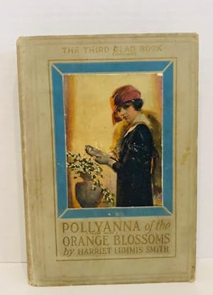 Pollyanna of The Orange Blossoms