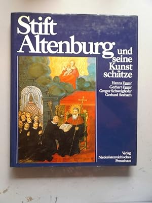 Stift Altenburg und seine Kunstschätze (- Kunst Österreich