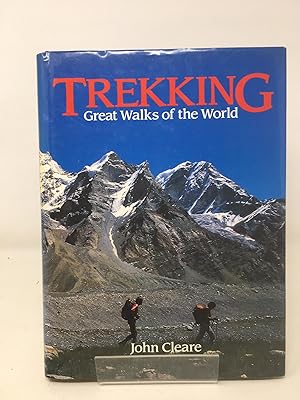 Trekking: Great Walks of the World