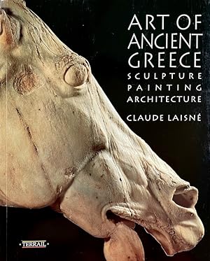 Art of Ancient Greece: Sculpture, Painting, Architecture