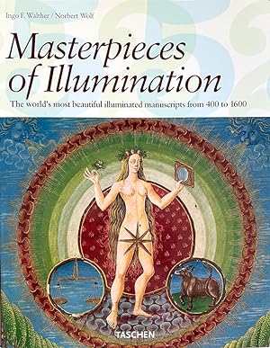 Masterpieces of Illumination: The World's Most Famous Manuscripts 400 To 1600