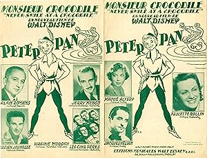 "MONSIEUR CROCODILE" du film "PETER PAN" de Walt DISNEY 1952 Paroles anglaises de Jack LAWRENCE /...