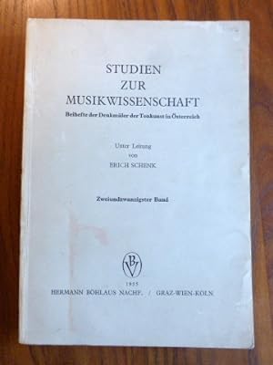 Studien zur Musikwissenschaft. 22. Band/ 1955. Beihefte der Denkmäler der Tonkunst in Österreich.