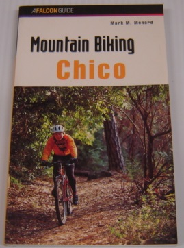 Mountain Biking Chico (Regional Mountain Biking Series)