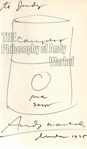 THE PHILOSOPHY OF ANDY WARHOL (FROM A-B & BACK AGAIN) - SIGNED PRESENTATION COPY WITH A CAMPBELL'...