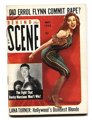 BEHIND THE SCENE-MAY 1955-Errol Flynn Rape-Lana Turner-Bob Hope