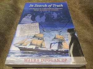 In Search of Truth - Journeys of Nineteenth Century Irish Dominican Women