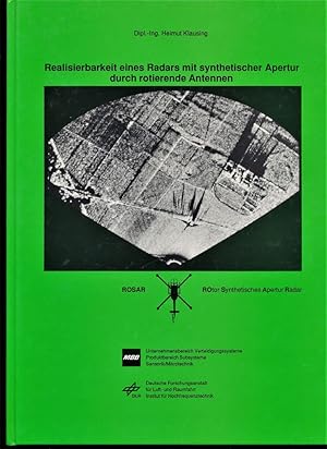 Realisierbarkeit eines Radars mit synthetischer Apertur durch rotierende Antennen.