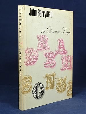 77 Dream Songs *First Edition, 1st printing*