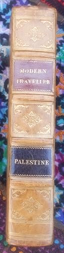 [Palestine],The Modern Traveller,a Popular Description,Geographical,Historical and Topographical ...