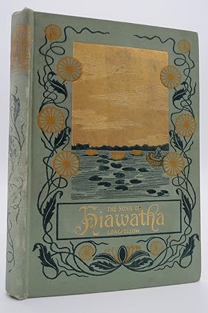 THE SONG OF HIAWATHA (MINNEHAHA EDITION WITH ILLUSTRATIONS) (Fine Binding)