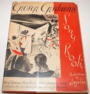 George Gershwin's Song-Book. 18 of George Gershwin's most famous songs, including his own special...