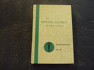The Dental Clinics Of North America hc Jul 1967 James B Bush