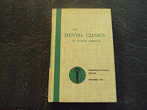 The Dental Clinics Of North America hc Nov 1965 Frank W McCarthy