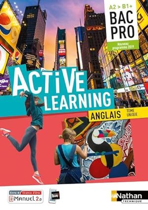 active learning : anglais : bac pro : A2>B1+ (édition 2019)