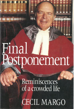 Final postponement: Reminiscences of a Crowded Life