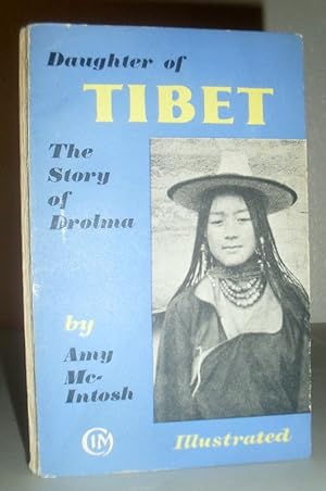The Story of Drolma - Daughter of Tibet