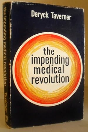 The Impending Medical Revolution