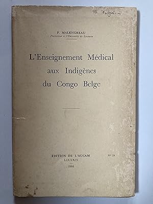 L'enseignement médical aux indigènes du Congo belge