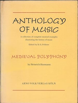 Medieval Polyphony. (Anthology of Music No.9).