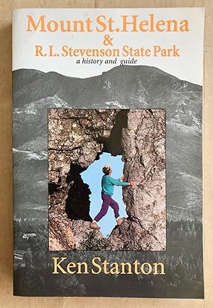 Mount St. Helena & R.L. Stevenson State Park : a history and guide