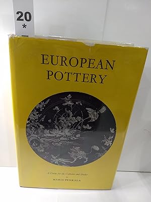 European Pottery: A Guide for the Collector and the Dealer